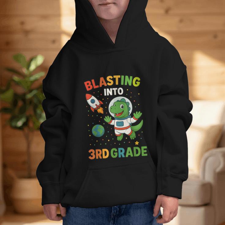 Blasting Into 3rd Grade Dinosaur Astronaut Back To School Graphic Kid Hoodie Blasting Into 3rd Grade Dinosaur Astronaut Back To School Graphic Kid Hoodie