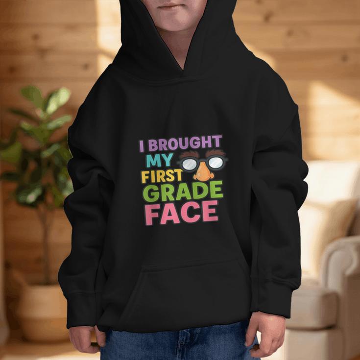 I Brought My First Grade Face First Day Back To School Graphic Kid Hoodie I Brought My First Grade Face First Day Back To School Graphic Kid Hoodie