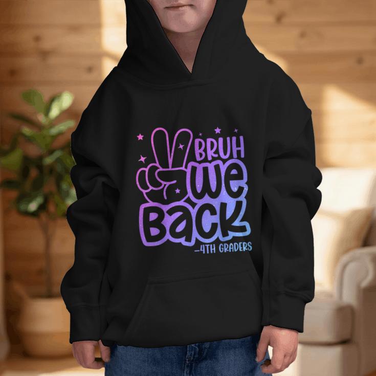 Bruh We Back 4th Graders Back To School Fourth Grade Kids Graphic Kid Hoodie