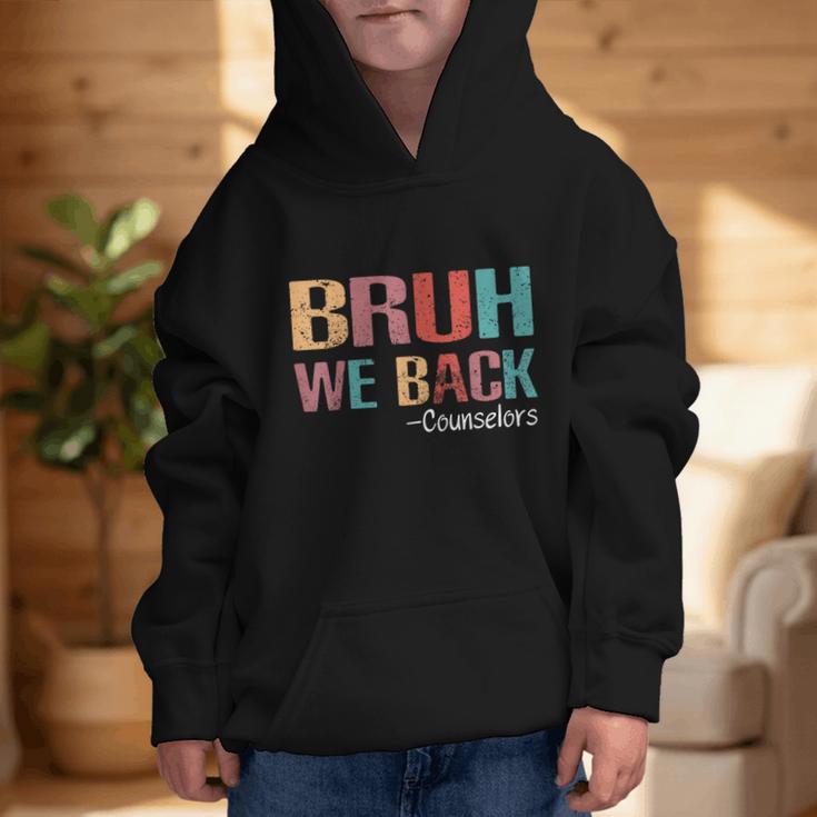 Bruh We Back To School Counselor Vintage Advisor Graphic Kid Hoodie Bruh We Back To School Counselor Vintage Advisor Graphic Kid Hoodie