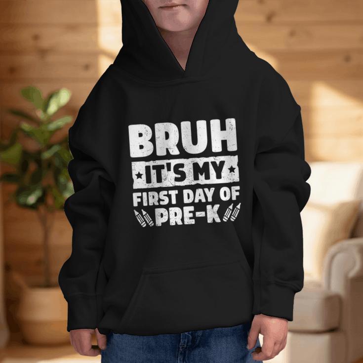 Bruh It's My First Day Of Pre K PreK Back To School Boys Graphic Kid Hoodie Bruh It's My First Day Of Pre K PreK Back To School Boys Graphic Kid Hoodie