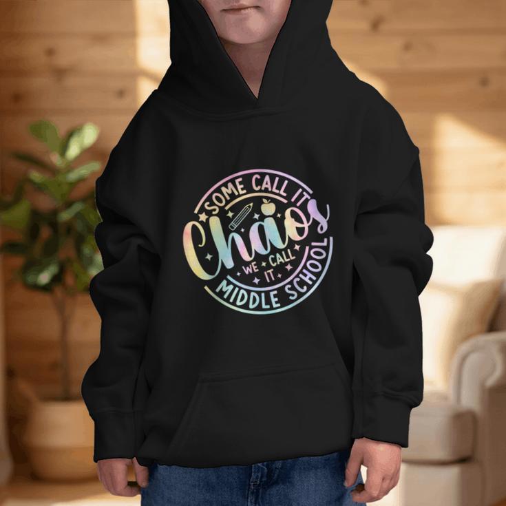 Some Call It Chaos We Call It Middle School Back To School Graphic Kid Hoodie