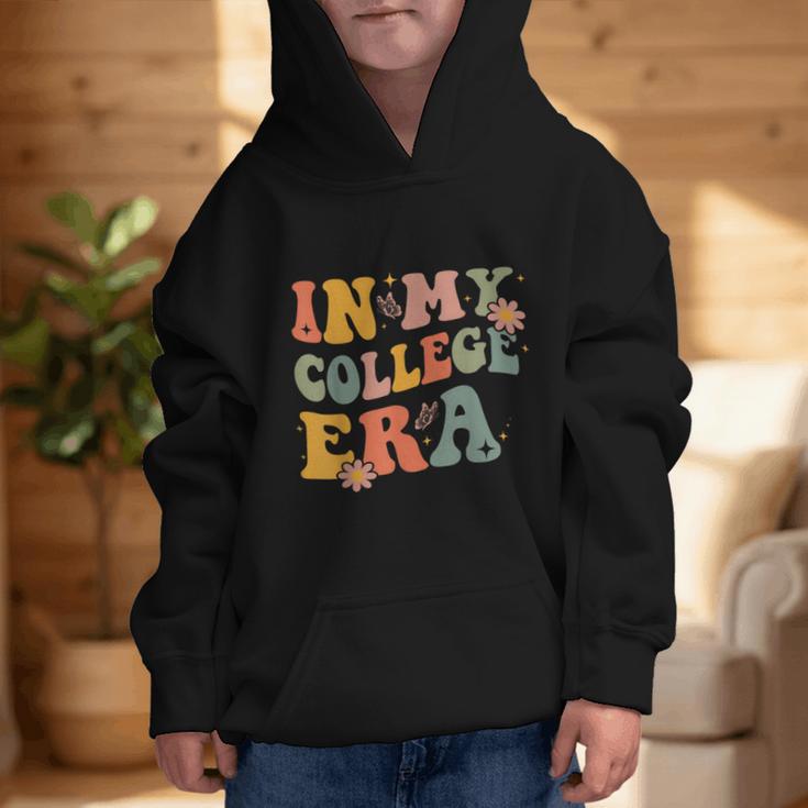 In My College Era First Day Of University Back To School Graphic Kid Hoodie In My College Era First Day Of University Back To School Graphic Kid Hoodie