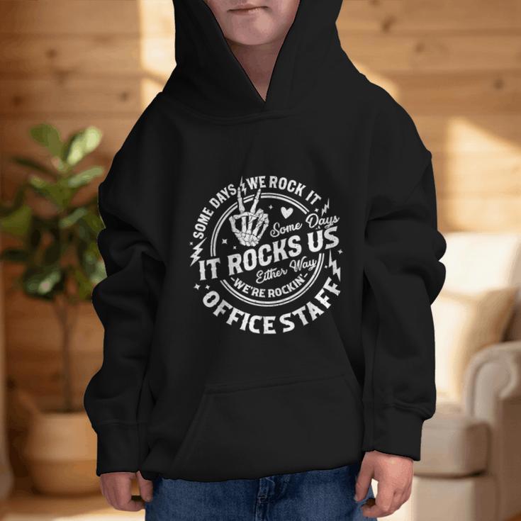 Some Days We Rock It Office Staff Back To School Graphic Kid Hoodie Some Days We Rock It Office Staff Back To School Graphic Kid Hoodie