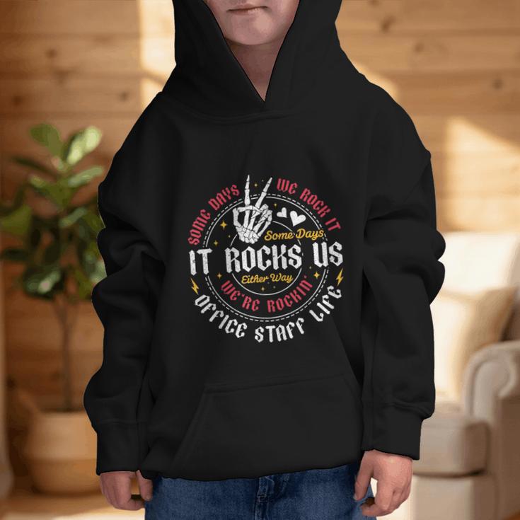 Some Days We Rock It Office Staff Life Back To School Graphic Kid Hoodie Some Days We Rock It Office Staff Life Back To School Graphic Kid Hoodie