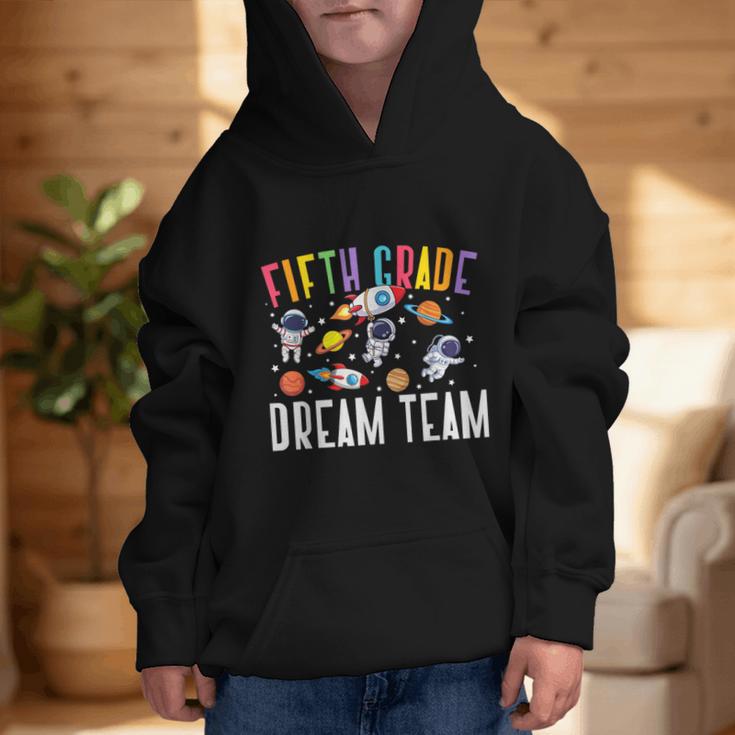 Fifth Grade Dream Team Astronaut 5th Grade Back To School Graphic Kid Hoodie Fifth Grade Dream Team Astronaut 5th Grade Back To School Graphic Kid Hoodie