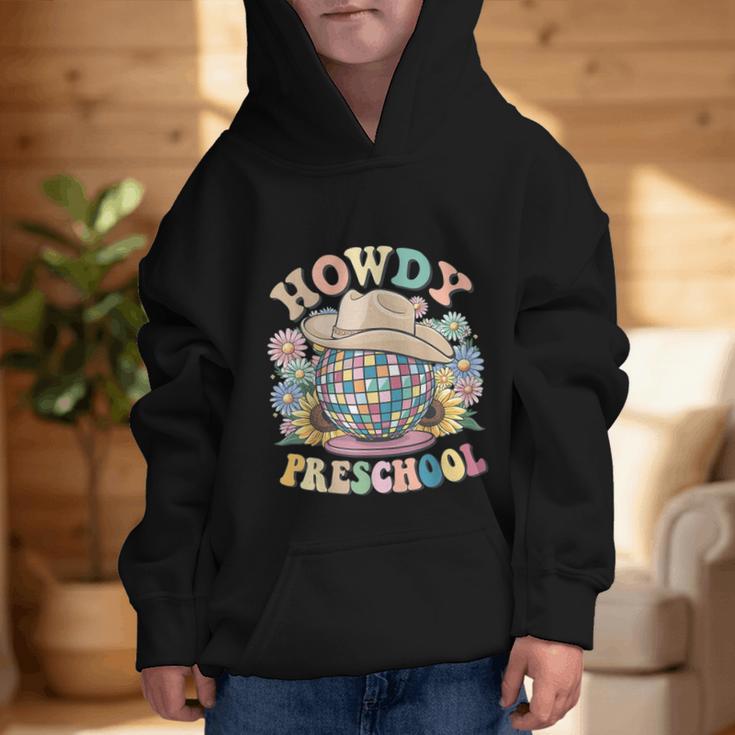 Howdy Preschool Cowgirl Country Western Pre-K Back To School Graphic Kid Hoodie Howdy Preschool Cowgirl Country Western Pre-K Back To School Graphic Kid Hoodie