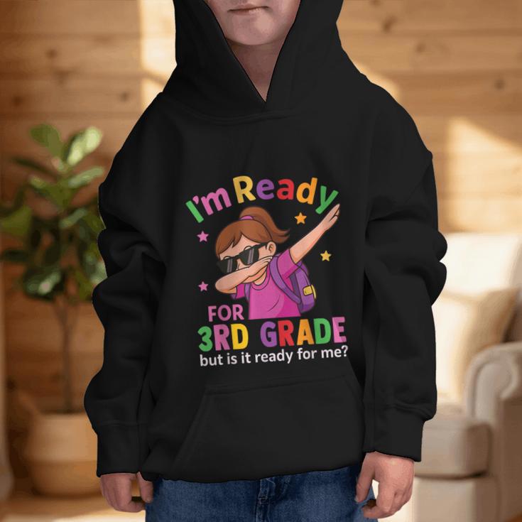 I'm Ready For 3rd Grade Girl Back To School For Students Graphic Kid Hoodie I'm Ready For 3rd Grade Girl Back To School For Students Graphic Kid Hoodie