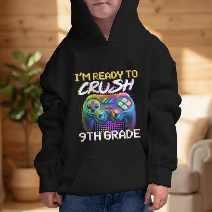 I'm Ready To Crush 9th Grade Back To School Video Game Boys Graphic Kid Hoodie I'm Ready To Crush 9th Grade Back To School Video Game Boys Graphic Kid Hoodie