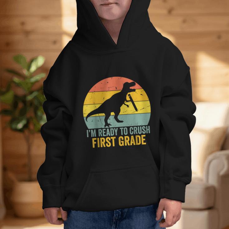 I'm Ready To Crush First Grade Dinosaur Back To School Kids Graphic Kid Hoodie I'm Ready To Crush First Grade Dinosaur Back To School Kids Graphic Kid Hoodie