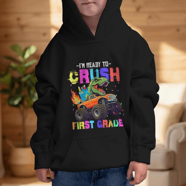 I'm Ready To Crush First Grade Dinosaur Truck Back To School Graphic Kid Hoodie I'm Ready To Crush First Grade Dinosaur Truck Back To School Graphic Kid Hoodie