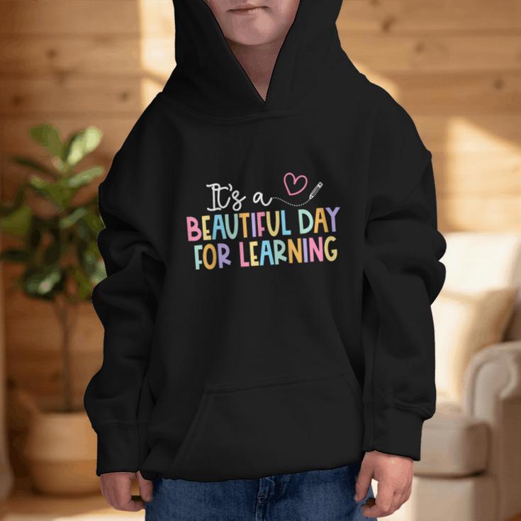 It's A Beautiful Day For Learning Back To School Graphic Kid Hoodie It's A Beautiful Day For Learning Back To School Graphic Kid Hoodie
