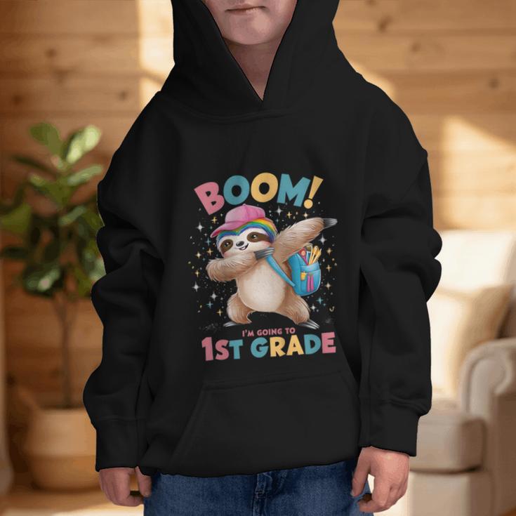 Kids Boom I'm Going To 1st Grade Dabbing Sloth For Back To School Graphic Kid Hoodie Kids Boom I'm Going To 1st Grade Dabbing Sloth For Back To School Graphic Kid Hoodie