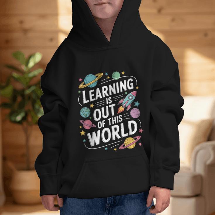 Learning Is Out Of This World Back To School Graphic Kid Hoodie