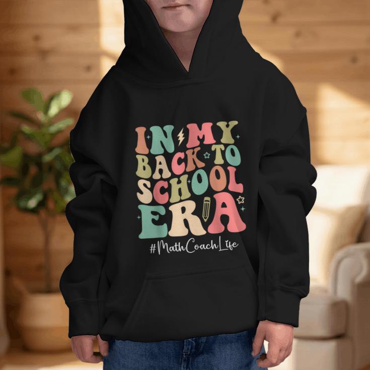 Math Coach In My Back To School Era Women Groovy Graphic Kid Hoodie Math Coach In My Back To School Era Women Groovy Graphic Kid Hoodie