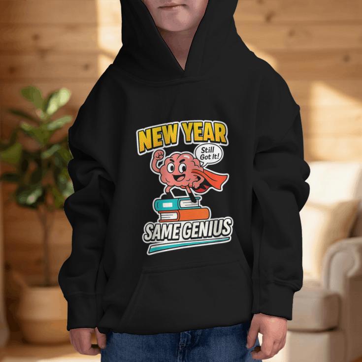 New Year Same Genius Confident Back To School Vibe Graphic Kid Hoodie New Year Same Genius Confident Back To School Vibe Graphic Kid Hoodie