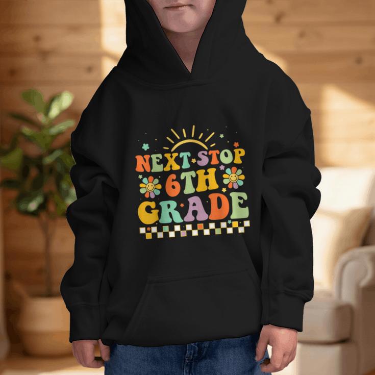 Next Stop 6th Grade Groovy Retro Sixth Grade Back To School Graphic Kid Hoodie Next Stop 6th Grade Groovy Retro Sixth Grade Back To School Graphic Kid Hoodie