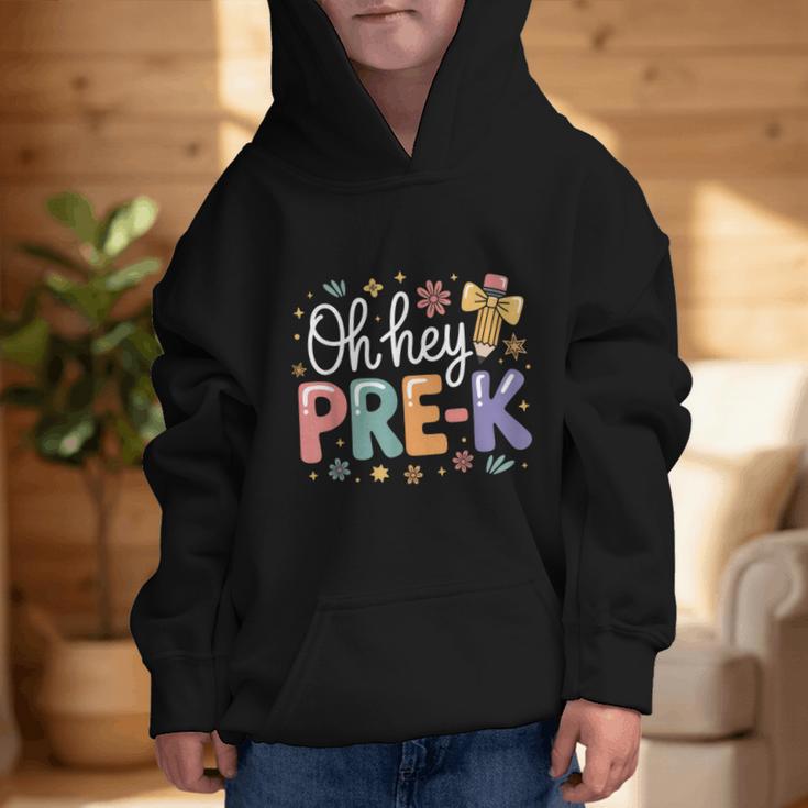 Oh Hey Pre K Preschool Back To School First Day Of School Graphic Kid Hoodie Oh Hey Pre K Preschool Back To School First Day Of School Graphic Kid Hoodie