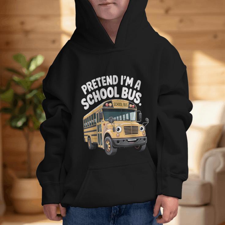 Pretend I'm A School Bus Back To School Bus Lover Graphic Kid Hoodie Pretend I'm A School Bus Back To School Bus Lover Graphic Kid Hoodie