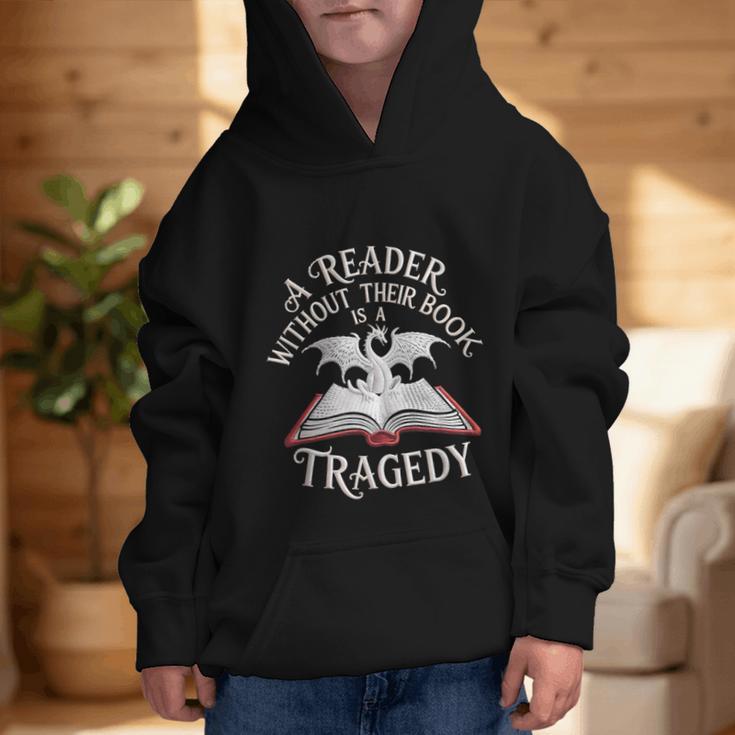 A Reader Without Their Book Is a Tragedy Back To School Graphic Kid Hoodie A Reader Without Their Book Is a Tragedy Back To School Graphic Kid Hoodie