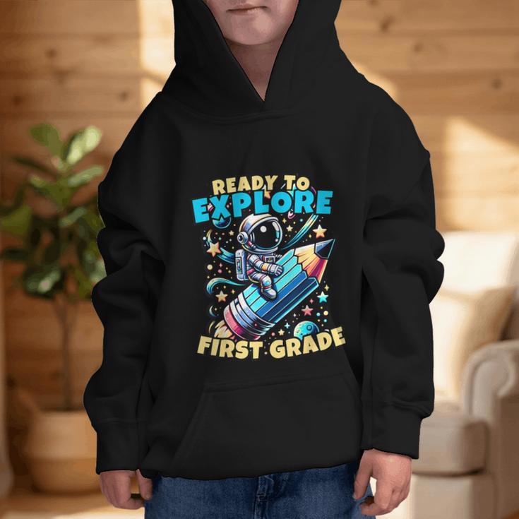 Ready To Explore 1st Grade Kids Astronaut Back To School Graphic Kid Hoodie Ready To Explore 1st Grade Kids Astronaut Back To School Graphic Kid Hoodie