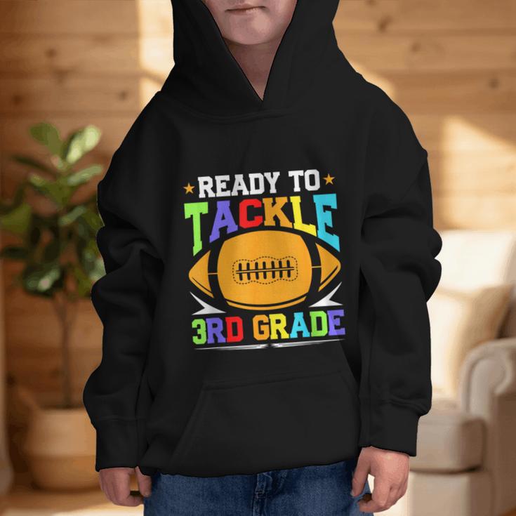 Ready To Tackle 3rd Grade Back To School Kids Football Graphic Kid Hoodie Ready To Tackle 3rd Grade Back To School Kids Football Graphic Kid Hoodie