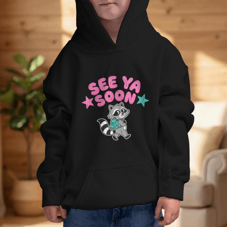 See Ya Soon Summer Cute Raccoon Back To School Kids Student Graphic Kid Hoodie See Ya Soon Summer Cute Raccoon Back To School Kids Student Graphic Kid Hoodie
