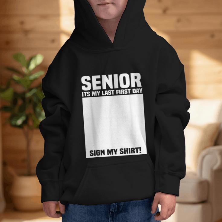 Senior 2026 Last First Day Senior Back To School Sign My Graphic Kid Hoodie Senior 2026 Last First Day Senior Back To School Sign My Graphic Kid Hoodie