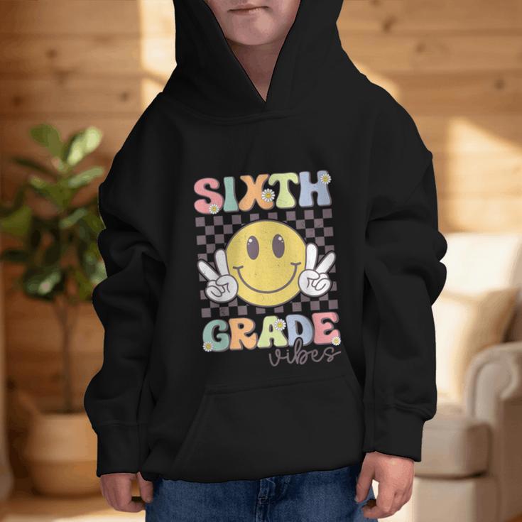 Sixth Grade Vibes Smile Face 6th Grade Team Back To School Graphic Kid Hoodie Sixth Grade Vibes Smile Face 6th Grade Team Back To School Graphic Kid Hoodie