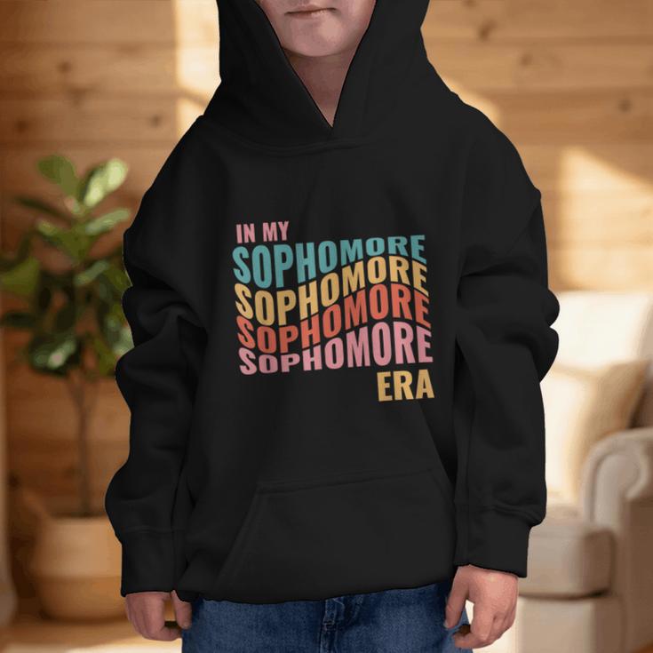 In My Sophomore Era High School 10th Grade Back To School Graphic Kid Hoodie In My Sophomore Era High School 10th Grade Back To School Graphic Kid Hoodie
