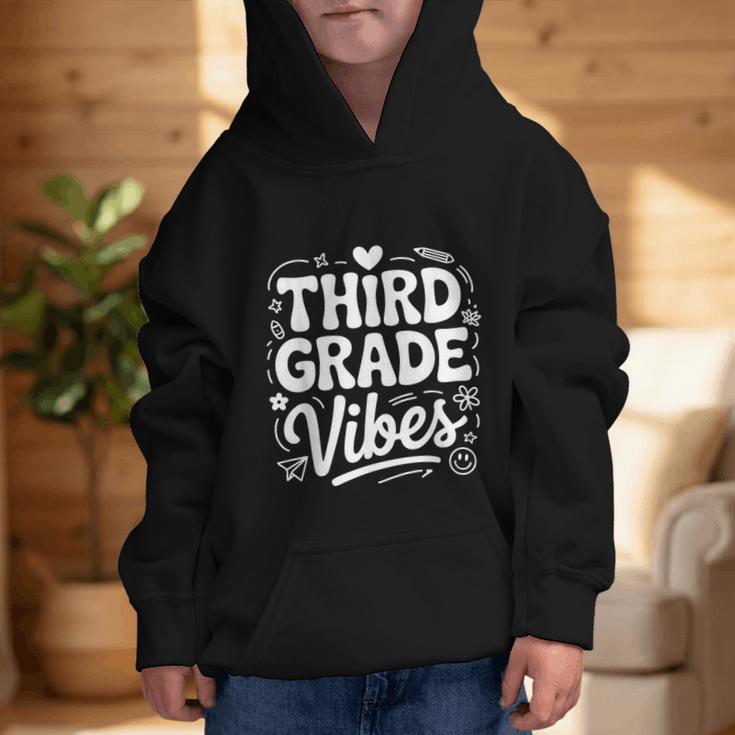 Third Grade Vibes Back To School Fun Graphic Kid Hoodie Third Grade Vibes Back To School Fun Graphic Kid Hoodie