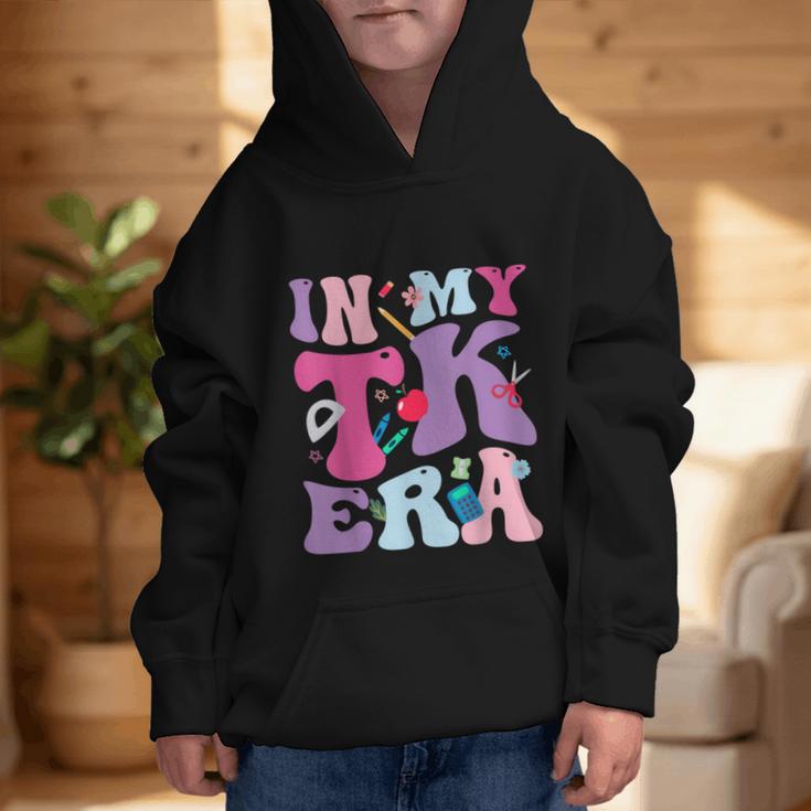 In My TK EraTransitional Kindergaten Back To School Graphic Kid Hoodie In My TK EraTransitional Kindergaten Back To School Graphic Kid Hoodie