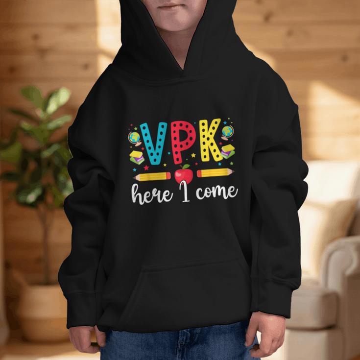 VPK Here I Come VPK Back To School VPK First Day Of VPK Graphic Kid Hoodie