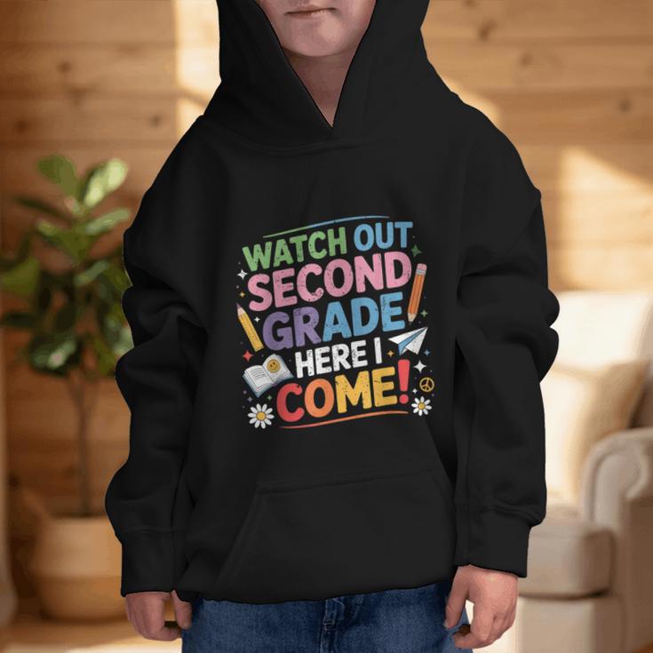 Watch Out 2nd Grade Here I Come Back To School Second Grade Graphic Kid Hoodie