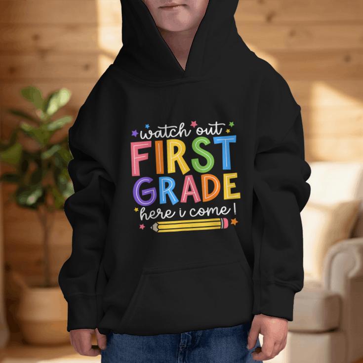 Watch Out First Grade Here I Come 1St Grade Back To School Graphic Kid Hoodie