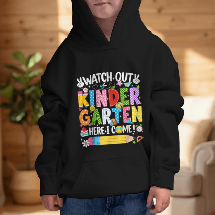 Watch Out Kindergarten Here I Come Back To School Girls Kids Graphic Kid Hoodie Watch Out Kindergarten Here I Come Back To School Girls Kids Graphic Kid Hoodie