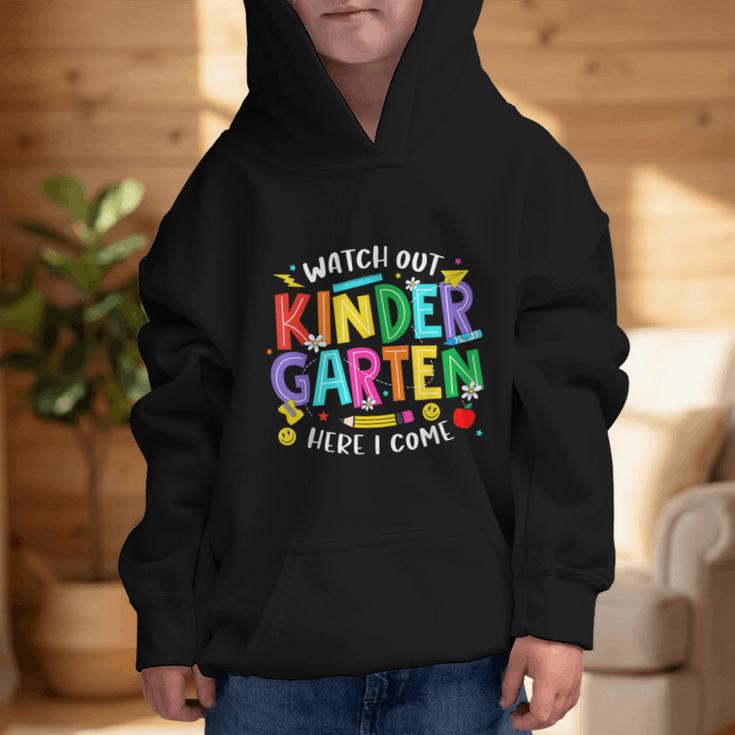 Watch Out Kindergarten Here I Come Kinder Back To School Kid Graphic Kid Hoodie Watch Out Kindergarten Here I Come Kinder Back To School Kid Graphic Kid Hoodie