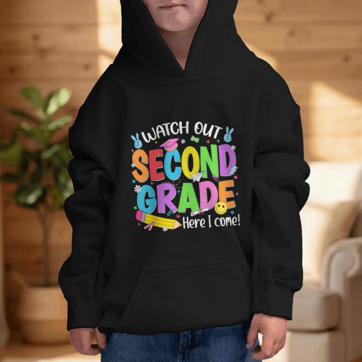 Watch Out Second Grade Here I Come Back To School 2nd Grade Graphic Kid Hoodie Watch Out Second Grade Here I Come Back To School 2nd Grade Graphic Kid Hoodie