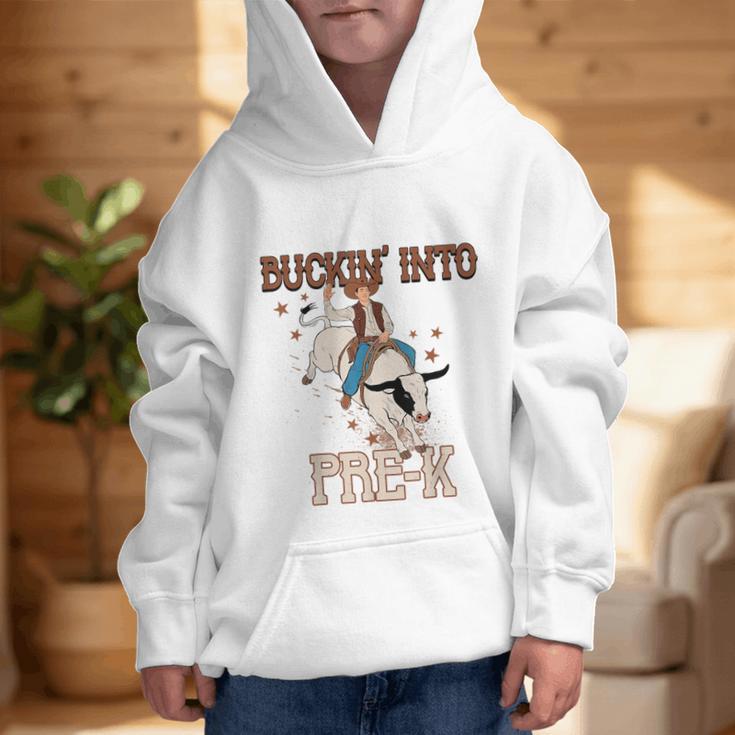 Buckin' Into Pre-K Back To School Cowboy Western Graphic Kid Hoodie Buckin' Into Pre-K Back To School Cowboy Western Graphic Kid Hoodie