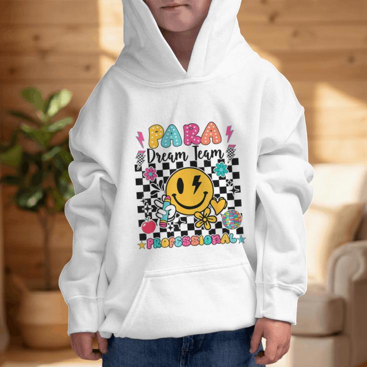 Para Dream Team Paraprofessional First Day Back To School Graphic Kid Hoodie Para Dream Team Paraprofessional First Day Back To School Graphic Kid Hoodie