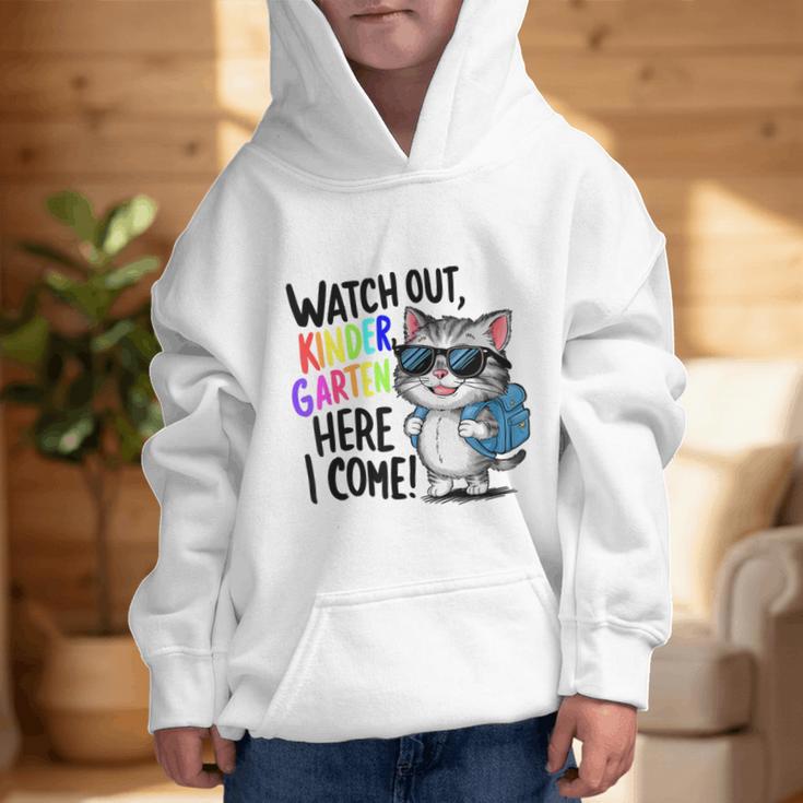 Watch Out Kindergarten Here I Come Cute Cat Back To School Graphic Kid Hoodie Watch Out Kindergarten Here I Come Cute Cat Back To School Graphic Kid Hoodie