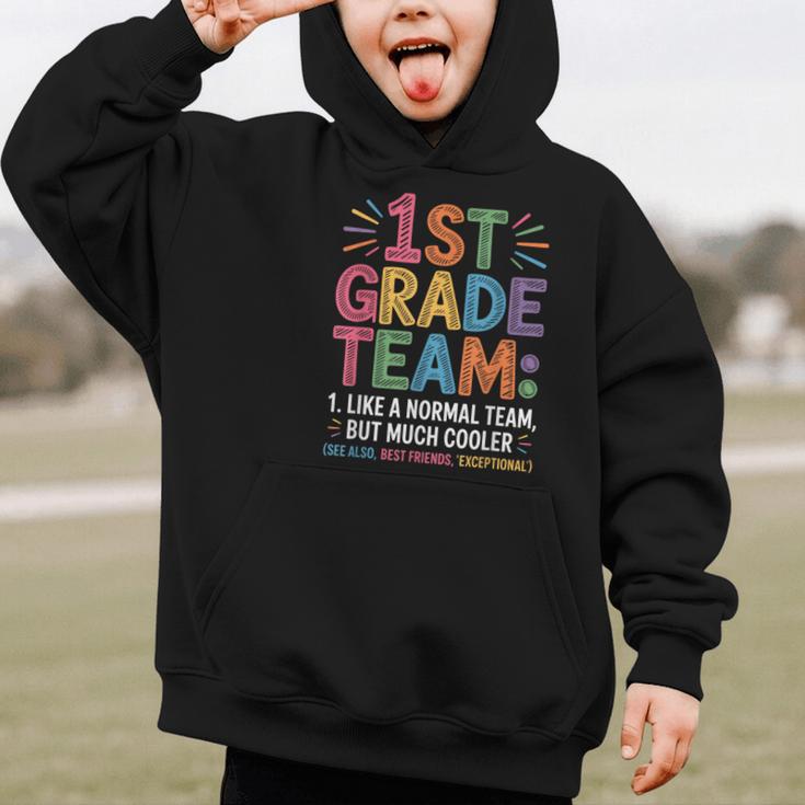 1st Grade Team Like Normal But Cooler Back To School Graphic Kid Hoodie 1st Grade Team Like Normal But Cooler Back To School Graphic Kid Hoodie