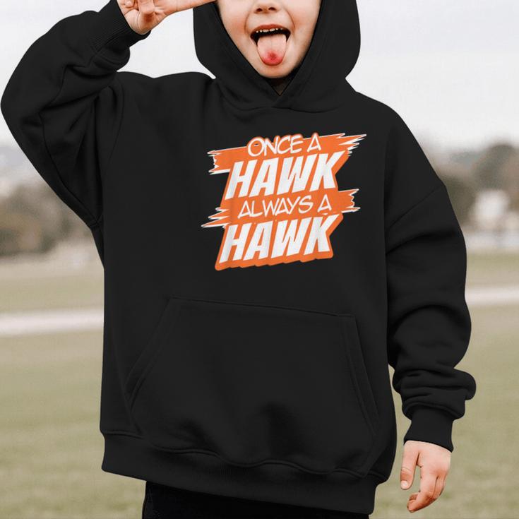 Always A Hawk Back To School Spirit O Graphic Kid Hoodie Always A Hawk Back To School Spirit O Graphic Kid Hoodie