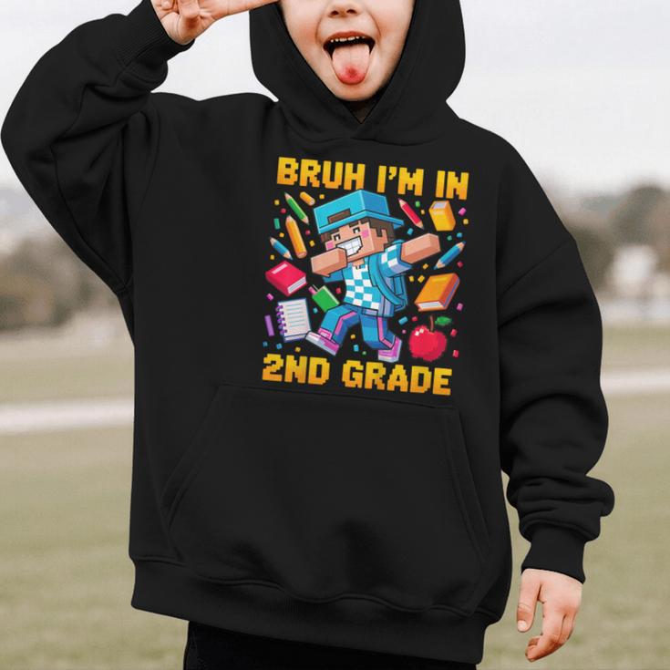 Bruh I'm In 2nd Grade Dabbing Boys Kids Gamer Back To School Graphic Kid Hoodie