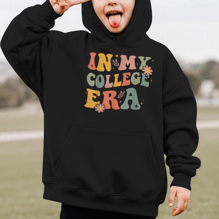 In My College Era First Day Of University Back To School Graphic Kid Hoodie In My College Era First Day Of University Back To School Graphic Kid Hoodie