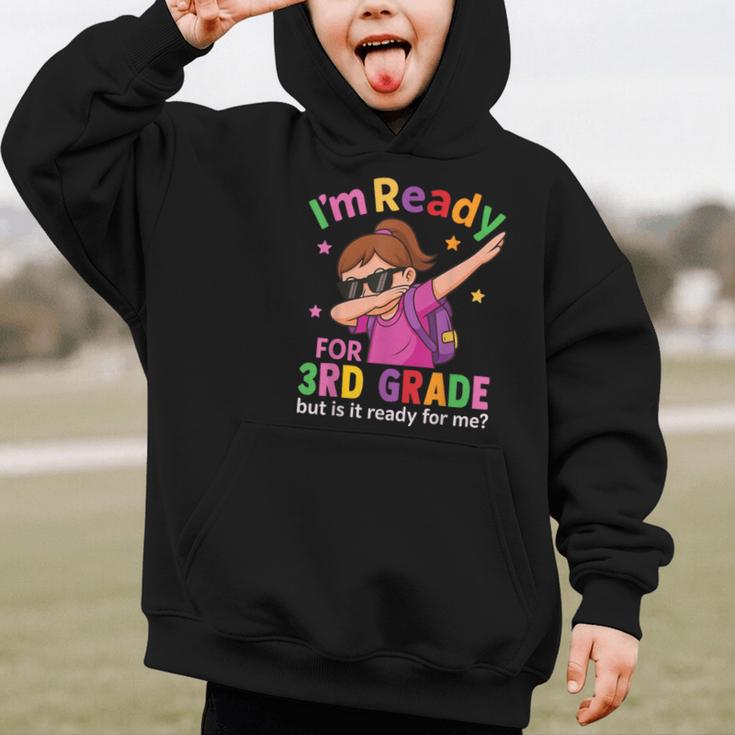 I'm Ready For 3rd Grade Girl Back To School For Students Graphic Kid Hoodie I'm Ready For 3rd Grade Girl Back To School For Students Graphic Kid Hoodie