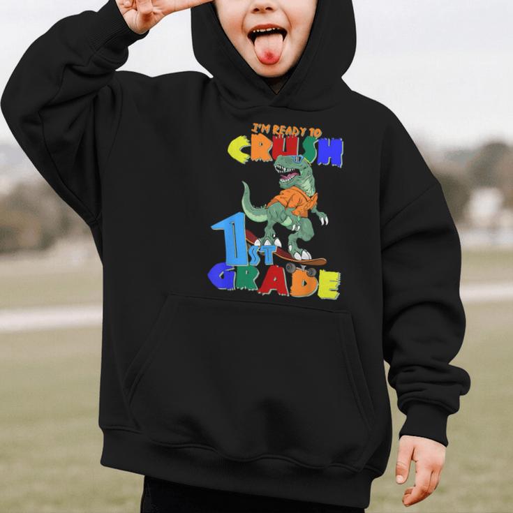 I'm Ready To Crush 1st Grade Dinosaur Back To School T-Rex Graphic Kid Hoodie I'm Ready To Crush 1st Grade Dinosaur Back To School T-Rex Graphic Kid Hoodie
