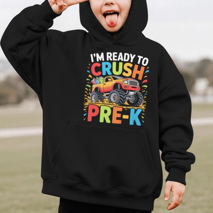 Kids I'm Ready To Crush Pre-K Shirt Back To School PreK Boy Graphic Kid Hoodie