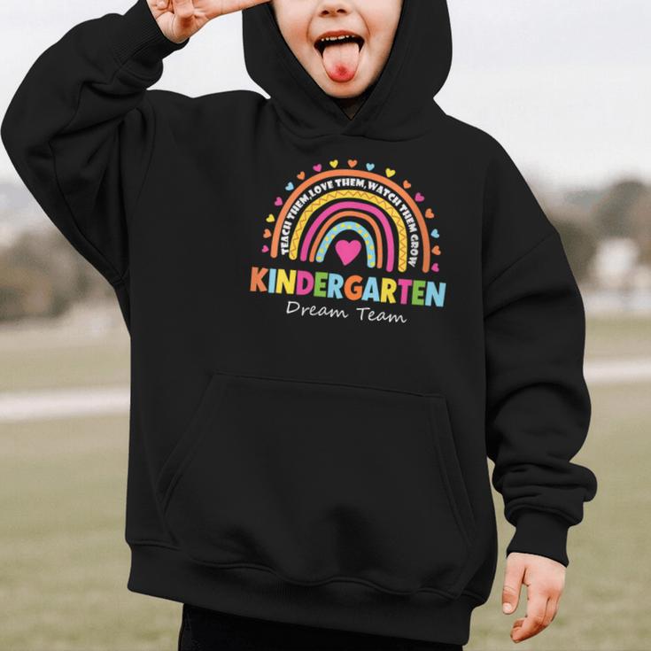 Kindergarten Dream Team Rainbow Welcome Back To School Graphic Kid Hoodie Kindergarten Dream Team Rainbow Welcome Back To School Graphic Kid Hoodie