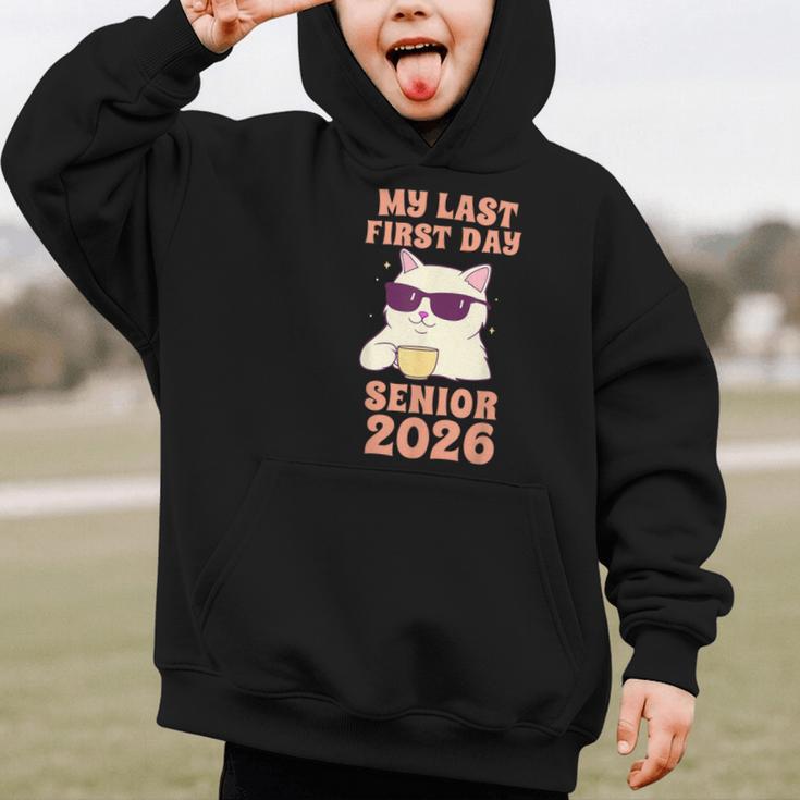 My Last First Day Senior 2026 Cat Back To School Class 2026 Graphic Kid Hoodie My Last First Day Senior 2026 Cat Back To School Class 2026 Graphic Kid Hoodie